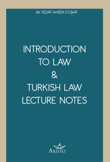 Introduction To Law & Turkish Law Lecture