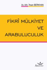 Fikri Mülkiyet ve Arabuluculuk