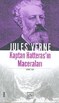 Kaptan Hatteras'ın Maceraları 2