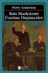 Batı Marksizmi &Uuml;zerine D&uuml;ş&uuml;nceler