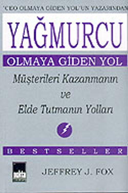 Yağmurcu Olmaya Giden Yol