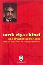 Sol Siyaset Sorunları Türkiye İşçi Partisi ve Kürt Aydınlanması