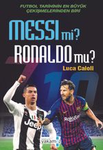 Messi mi? Ronaldo mu?