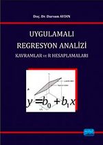 Uygulamalı Regresyon Analizi & Kavramlar ve R Hesaplamaları