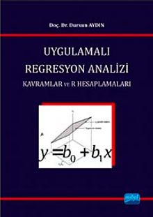 Uygulamalı Regresyon Analizi & Kavramlar ve R Hesaplamaları