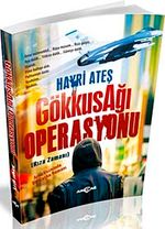 Gökkuşağı Operasyonu & Rıza Zamanı