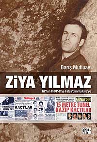 Ziya Yılmaz & TİP'ten THKP-C'ye Fatsa'dan Türkiye'ye