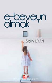 e-beveyn Olmak - Salih Uyan