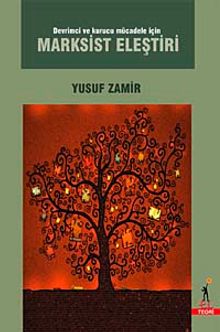 Devrimci ve Kurucu Mücadele İçin Marksist Eleştiri