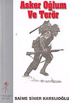 Asker Oğlum ve Terör