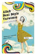 Allah Beni Böyle Yaratmış & Pucca Günlük 3