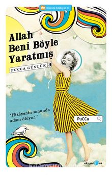 Allah Beni Böyle Yaratmış & Pucca Günlük 3 - Pucca
