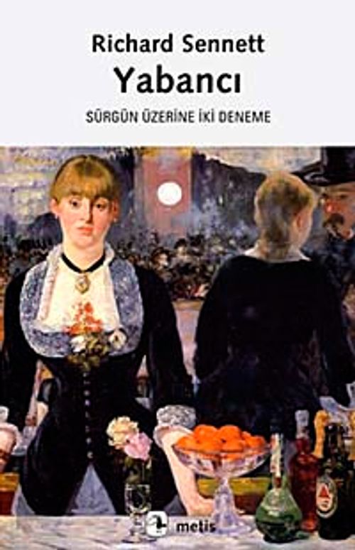 Yabancı & Sürgün Üzerine İki Deneme