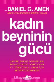 Kadın Beyninin Gücü - Dr. Daniel G. Amen