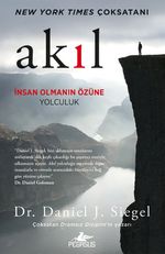 Akıl: İnsan Olmanın Özüne Yolculuk