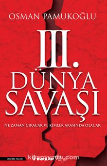 3. Dünya Savaşı - Osman Pamukoğlu