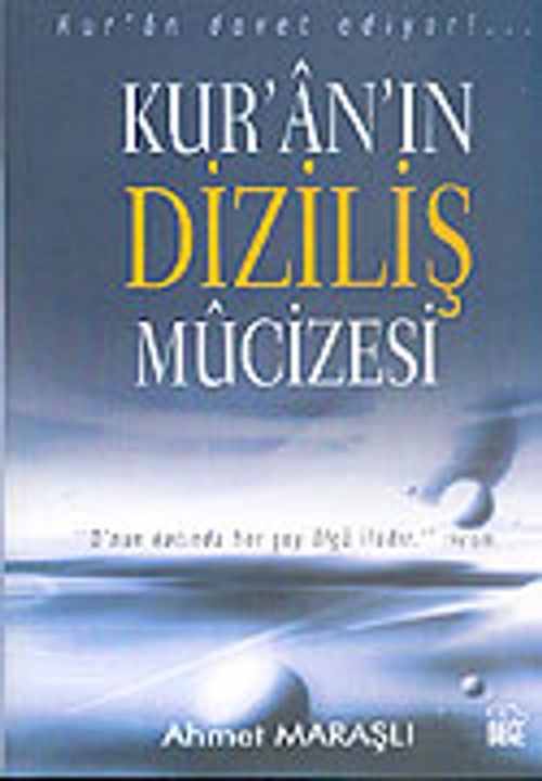Kur'an'ın Diziliş Mücizesi