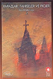Papazlar Fahişeler ve Piçler / 2.Cilt