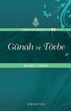 G&uuml;nah ve T&ouml;vbe : Tasavvuf Sohbetleri 3