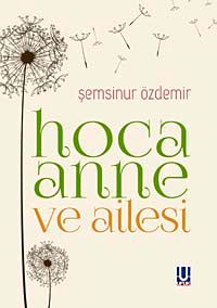 Hocaanne ve Ailesi
