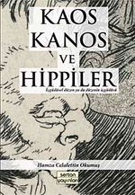 Kaos Kanos ve Hippiler
