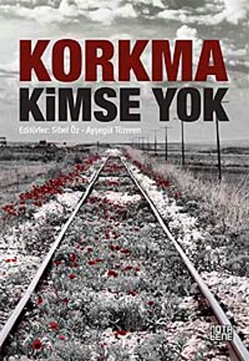 Korkma Kimse Yok