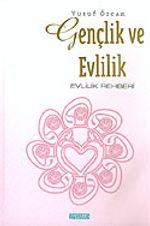 Gençlik ve Evlilik