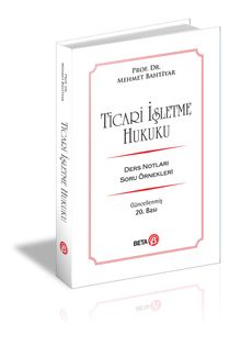 Ticari İşletme Hukuku / Ders Notları Soru Örnekleri