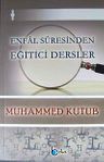 Enfal Suresinden Eğitici Dersler