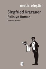 Polisiye Roman & Felsefi Bir İnceleme
