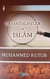 Oryantalistler ve İslam