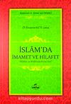 İslam'da İmamet ve Hilafet & Hilafet ve Halifenin Görevleri