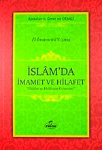 İslam'da İmamet ve Hilafet & Hilafet ve Halifenin Görevleri