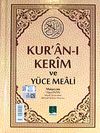 Kur'an-ı Kerim ve Y&uuml;ce Meali (Kod:020)