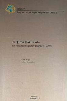 Tezkire-i Hakim Ata & Bir Yesevi Dervişinin Menkabevi Hayatı