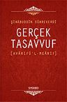 Gerçek Tasavvuf: Avarifü'l-Mearif