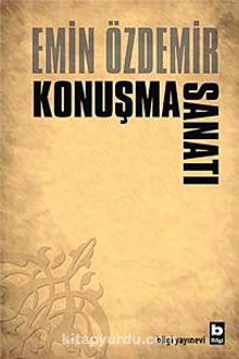 Konuşma Sanatı - Emin Özdemir