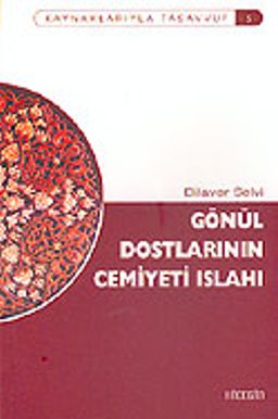 Gönül Dostlarının Cemiyeti Islahı (cep boy)
