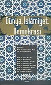D&uuml;nya İslamiyet Demokrasi
