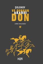 Ve Durgun Akardı Don 4