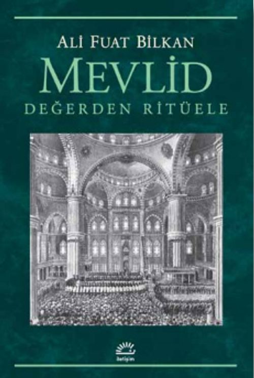 Mevlid & Değerden Ritüele