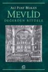 Mevlid &amp; Değerden Ritüele