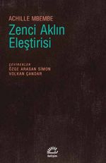 Zenci Aklın Eleştirisi