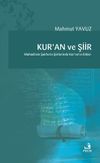 Kur'an ve Şiir & Muhadram Şairlerin Şiirlerinde Kur'an'ın Etkisi