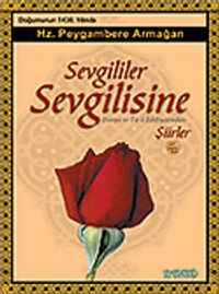 Sevgililer Sevgilisine Dünya ve Türk Edebiyatından Şiirler (Kitap, Kaset, CD, VCD)