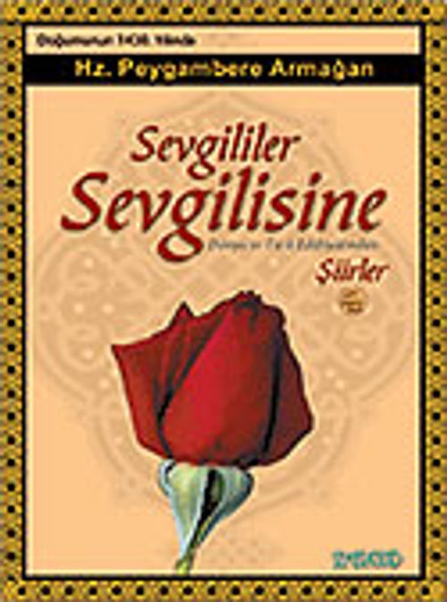 Sevgililer Sevgilisine Dünya ve Türk Edebiyatından Şiirler (Kitap, Kaset, CD, VCD)