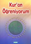 Kur'an &Ouml;ğreniyorum