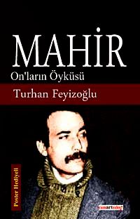 Mahir & On'ların Öyküsü