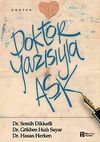 Doktor Yazısıyla Aşk