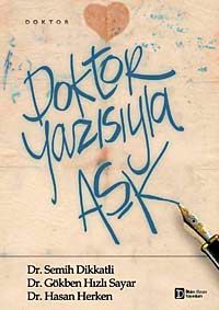 Doktor Yazısıyla Aşk